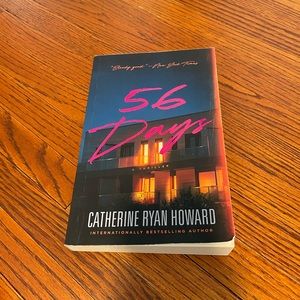 56 days by Catherine Ryan Howard